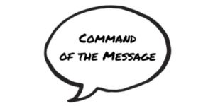 Command of the Message